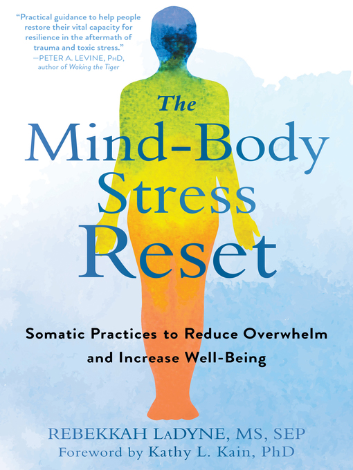 Title details for The Mind-Body Stress Reset by Rebekkah LaDyne - Available